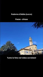 Paesi da scoprire: Paderno d'Adda (Lecco, Lombardia)