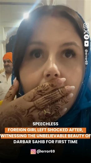 Error 69 on Instagram: "A video is going viral on social media showing a foreign girl completely stunned after witnessing the breathtaking beauty of Darbar Sahib in Amritsar for the very first time. Her genuine expression of shock and admiration perfectly captures the divine aura and unmatched serenity of the holy shrine, reminding everyone why the Golden Temple continues to mesmerize people from every corner of the world. Credits : @steemvida"