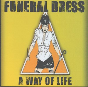 Funeral Dress - A Way Of Life
