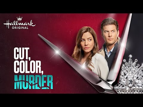 Cut, Color, Murder | Hallmark Movies