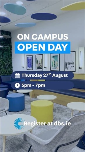 DBS: On Campus Open Day, Aug 27th
