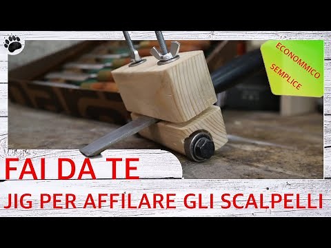 FAI DA TE - JIG per affilare scalpelli - DIY - Chisel sharpening JIG