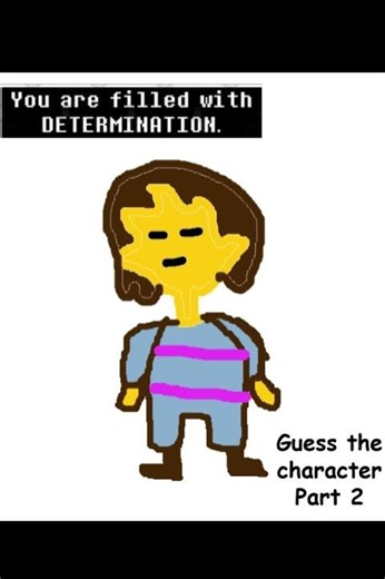 Guess the character Part 2! #frisk #undertale