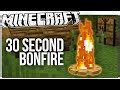 Minecraft | How to Make a Bonfire in 30 Seconds | Survival Friendly