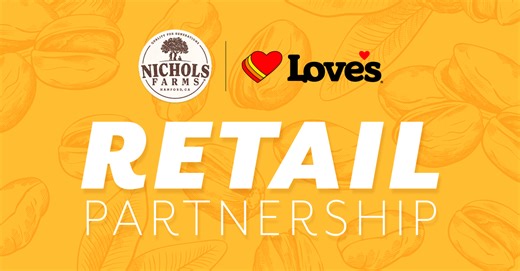Nichols Farms Partners with Love's Travel Stops to Fuel Road Trips with Healthier Snacking; Jeff Nichols Comments