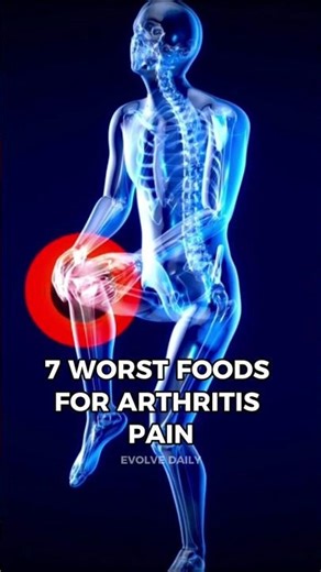 7 WORST FOODS FOR ARTHRITIS PAIN #shorts #arthritis #inflammation