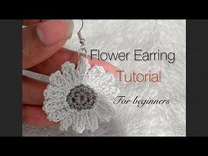 Crochet flower earring tutorial for beginners