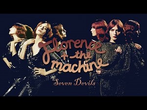 Florence + The Machine • Seven Devils (Synthpop/wave Remix)