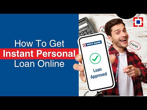 Your Personal Loan is just a click away! Instant Personal Loan with HDFC Bank