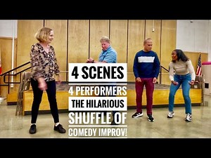 4 Scenes, 4 Performers: The Hilarious Shuffle of Comedy Improv!