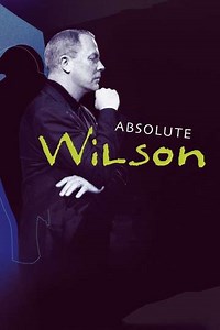 Absolute Wilson (2006) - Videos