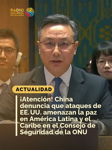 China denuncia acciones de EE. UU. en la ONU