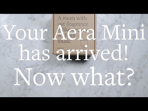 Aera Mini - Getting Started Tutorial