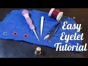 3 Ways to Hand Sew Eyelets from Middle Ages and Renaissance #handsewing