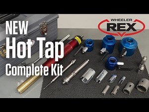 8206 Hot Tap Kit Demo from WHEELER-REX