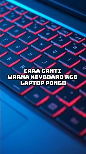 PONGO Vibes On!Tutorial ganti warna keyboard RGB dan buat laptop PONGO mu jadi pesta warna! 🌈💻