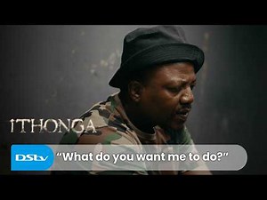 Mbali tries to get Phinda to reconsider | Ithonga S1 Ep 257 | DStv