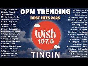 Hot Hits Philippines 2025 🔥 MulTO Playlist 🔥 Best OPM Wish 107.5 Trending Songs