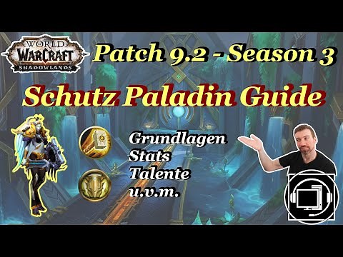 Schutz Paladin Guide - WOW Shadowlands - Patch 9.2
