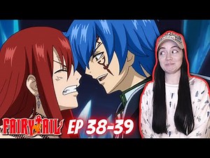 Fairy Tail Episode 38 and 39 Reaction! | All Aboard Ship Jerza!!