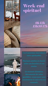 Vous voulez vous reconnecter à votre spiritualité ? Un week-end ?...