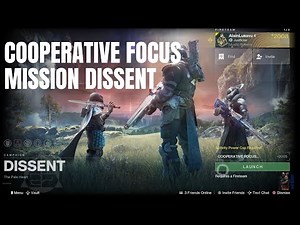 Destiny 2: Saga Cooperative Focus Mission Dissent