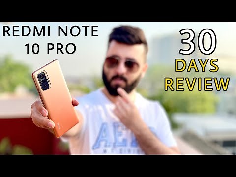 Redmi Note 10 Pro Full Review With Pros & Cons After 30 Days Of Usage - Best Smartphone Under 20000