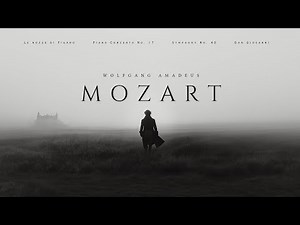 4 Hours Mozart - Mozart's Greatest Works | Classical Music Gems