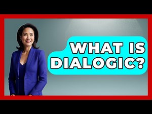 What Is Dialogic? - Literary Icons