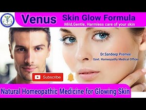 Venus Skin Glow formula by Dr Sandeep Premee | homeopathic medicine for fairness | whitening