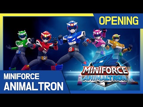 [Miniforce Animaltron]🦁Opening Song⚡