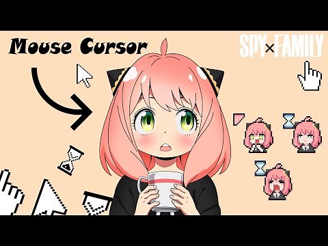 Anya Forger Mouse Cursor Tutorial