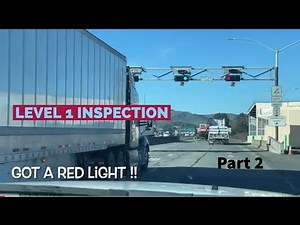 DOT Weigh Station inspection! What to expect during Level 1 Inspection in California.