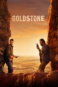 Stream Goldstone (2016): Find it on Netflix, Prime Video, Hulu & more