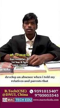 Chinese education system focuses on practical learning says Yeswanth, student of B.Tech(CSE) @China