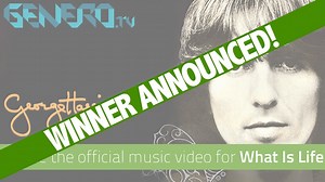 Genero.tv 'What is Life' Winner Announced - George Harrison