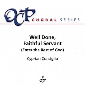 Well Done, Faithful Servant - Songs