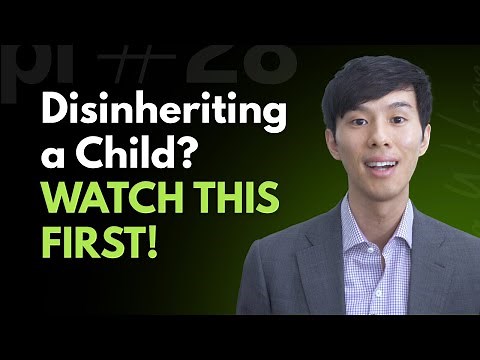 Biggest Mistakes When Disinheriting a Child From Your Will or Trust