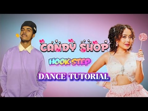 CANDY SHOP 🍭|HOOK STEP DANCE TUTORIAL