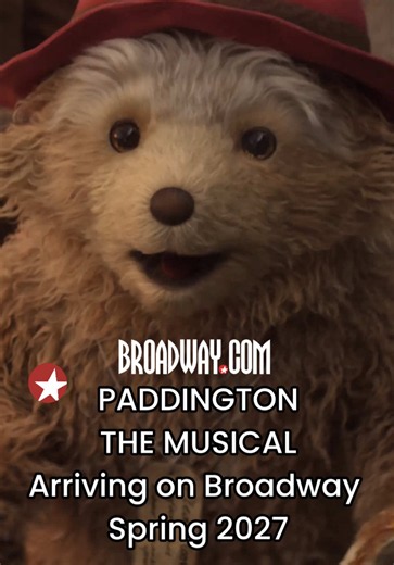 Next station: Broadway’s Al Hirschfeld Theatre! 🧸 PADDINGTON THE MUSICAL will arrive in New York City in Spring 2027. The record-breaking Olivier Award-winning musical will begin performances March 30th and open on Broadway April 18th next year. PADDINGTON THE MUSICAL has music & lyrics by Tom Fletcher, book by Jessica Swale and Luke Sheppard direction, all three Olivier Award winners. Break out the marmalade for breakfast then head over to Broadway.com for more on our newest guest from across 