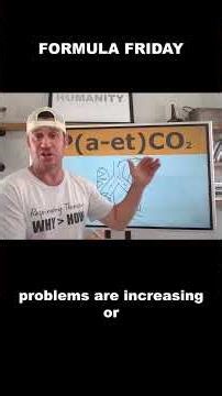 Respiratory Therapist- Understanding the importance of P(a–et)CO₂