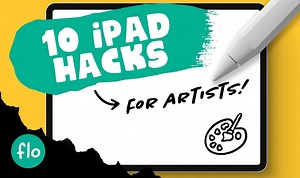 【Procreate】新手级教程 10个iPad艺术家技巧 from Art with Flo_哔哩哔哩_bilibili