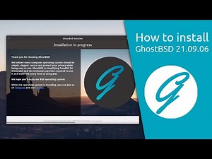 How to install GhostBSD 21.09.06