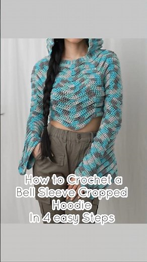 How to Crochet a Bell Sleeve Cropped Hoodie In 4 e\\Easy Steps #crochet #crochetprojects #diy