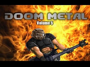 Doom Metal Soundtrack Mod - Volume 5 file