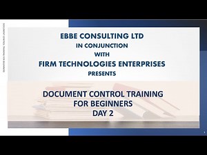 DAY 2 - DOCUMENT CONTROL TRAINING FOR BEGINNERS
