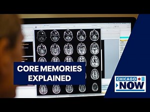 What is a core memory? Psychologist explains the science | ChicagoNOW