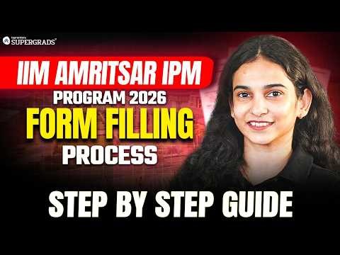 IIM Amritsar IPM Program 2026 | Form Filling Process 🚨 Step-by-Step Guide