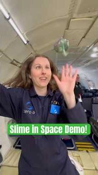 How does slime behave in space? Let’s test it out aboard ‪@GoZeroG‬! #science