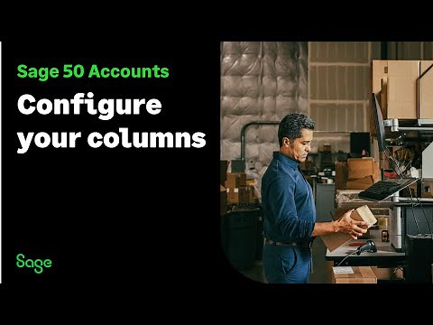 Sage 50 Accounts (UK): Configure your columns